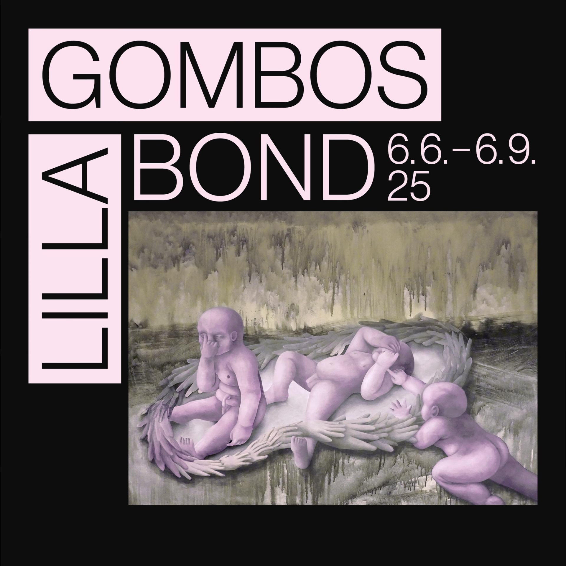 Lilla Gombos / BOND - 1 Lilla Gombos / BOND - 1