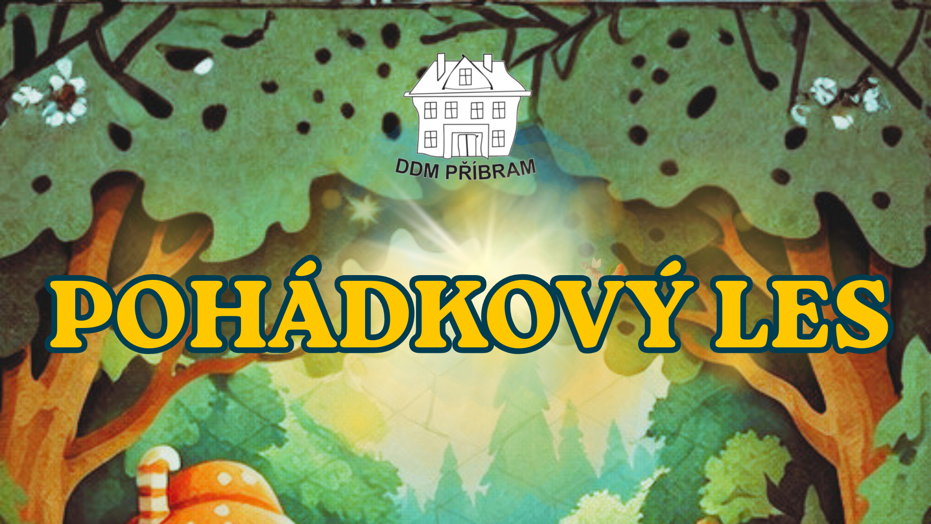 Pohádkový les - 1 Pohádkový les - 1